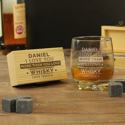 Personalised I Love You More Than Whisky Glass & Stones